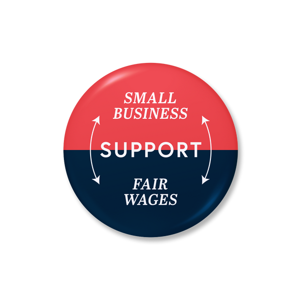 Small Business / Fair Wages Button